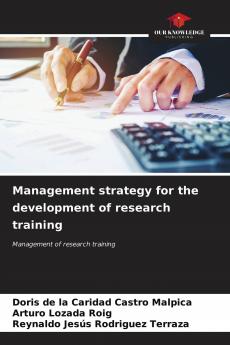 Management strategy for the development of research training