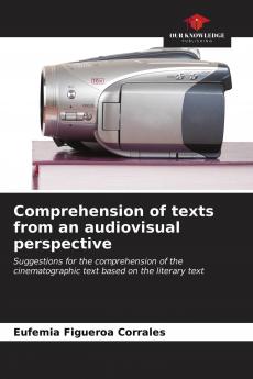 Comprehension of texts from an audiovisual perspective