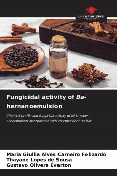 Fungicidal activity of Ba-harnanoemulsion