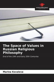 The Space of Values in Russian Religious Philosophy