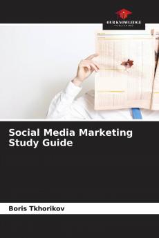 Social Media Marketing Study Guide