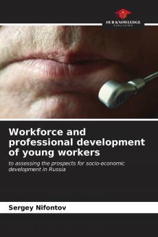Workforce and professional development of young workers