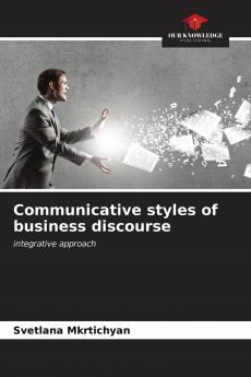 Communicative styles of business discourse