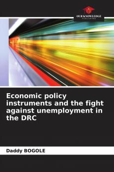 Economic policy instruments and the fight against unemployment in the DRC