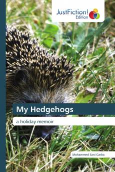 My Hedgehogs