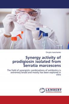 Synergy activity of prodigiosin isolated from Serratia marcescens
