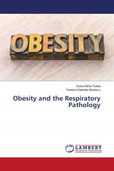 Obesity and the Respiratory Pathology