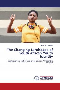 The Changing Landscape of South African Youth Identity