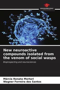 New neuroactive compounds isolated from the venom of social wasps