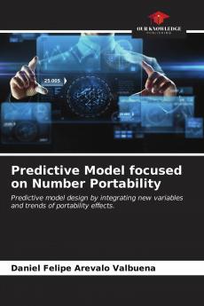 Predictive Model focused on Number Portability