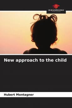 New approach to the child