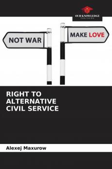 RIGHT TO ALTERNATIVE CIVIL SERVICE