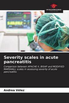 Severity scales in acute pancreatitis