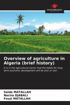 Overview of agriculture in Algeria (brief history)