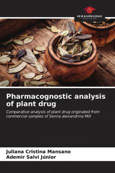 Pharmacognostic analysis of plant drug