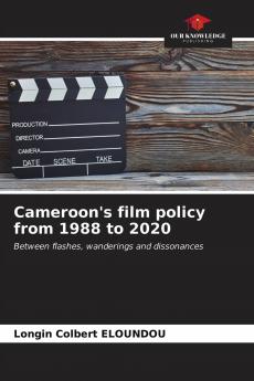 Cameroon's film policy from 1988 to 2020