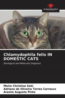 Chlamydophila felis IN DOMESTIC CATS
