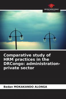 Comparative study of HRM practices in the DRCongo