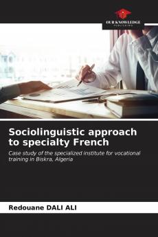 Sociolinguistic approach to specialty French