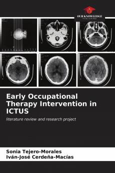 Early Occupational Therapy Intervention in ICTUS
