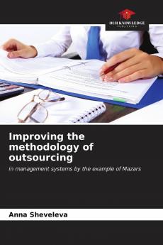 Improving the methodology of outsourcing