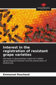 Interest in the registration of resistant grape varieties