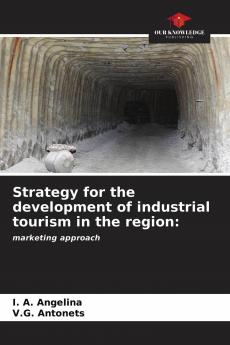 Strategy for the development of industrial tourism in the region