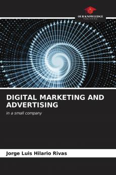DIGITAL MARKETING AND ADVERTISING