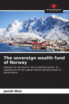 The sovereign wealth fund of Norway