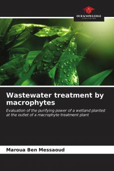 Wastewater treatment by macrophytes
