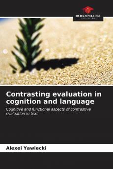 Contrasting evaluation in cognition and language