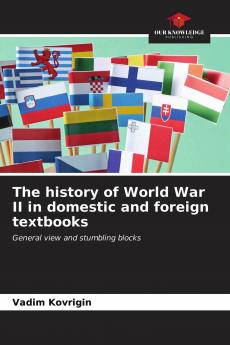 The history of World War II in domestic and foreign textbooks
