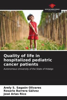Quality of life in hospitalized pediatric cancer patients
