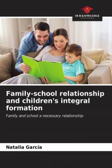 Family-school relationship and children's integral formation