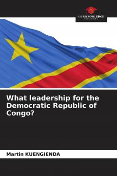 What leadership for the Democratic Republic of Congo?
