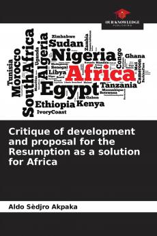 Critique of development and proposal for the Resumption as a solution for Africa