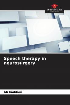 Speech therapy in neurosurgery