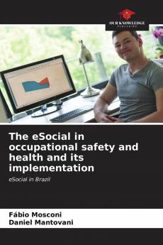 The eSocial in occupational safety and health and its implementation