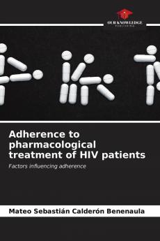 Adherence to pharmacological treatment of HIV patients