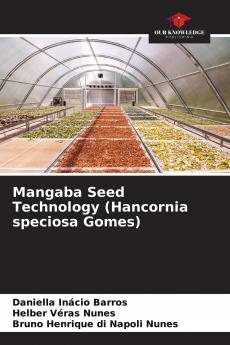 Mangaba Seed Technology (Hancornia speciosa Gomes)