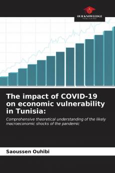 The impact of COVID-19 on economic vulnerability in Tunisia: