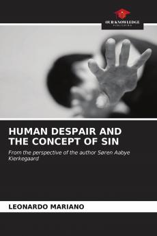 HUMAN DESPAIR AND THE CONCEPT OF SIN