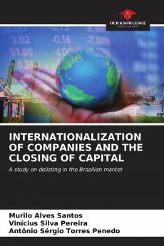 INTERNATIONALIZATION OF COMPANIES AND THE CLOSING OF CAPITAL