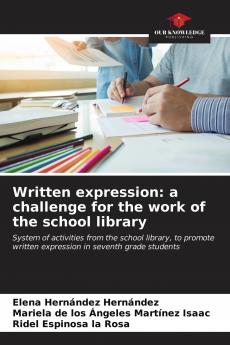 Written expression: a challenge for the work of the school library