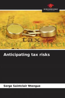 Anticipating tax risks
