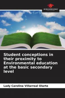 Student conceptions in their proximity to Environmental education at the basic secondary level