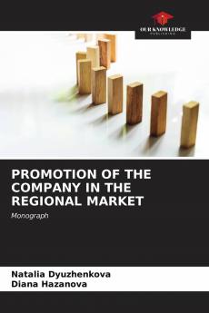 PROMOTION OF THE COMPANY IN THE REGIONAL MARKET