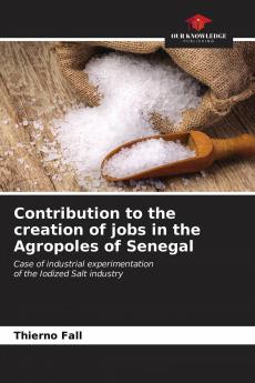 Contribution to the creation of jobs in the Agropoles of Senegal
