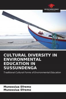 CULTURAL DIVERSITY IN ENVIRONMENTAL EDUCATION IN SUSSUNDENGA