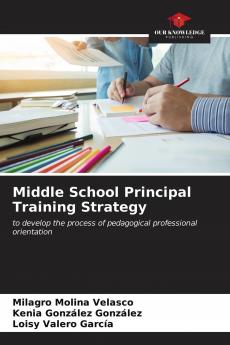 Middle School Principal Training Strategy